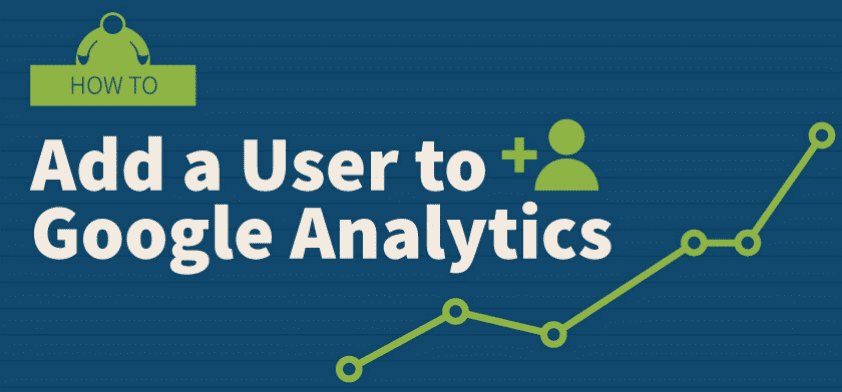 how to add a user to google analytics guide