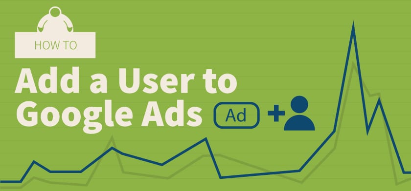 how-to-add-user-to-googleads